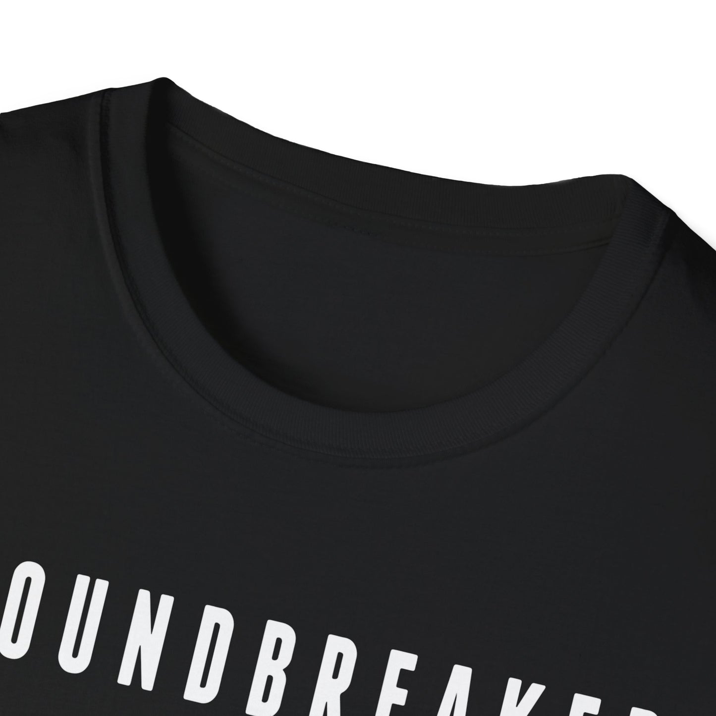 Groundbreaker Motivational T-Shirt