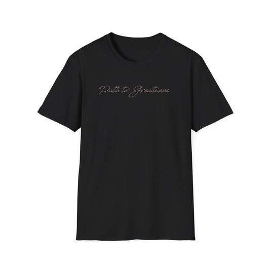 Path to Greatness T-Shirt